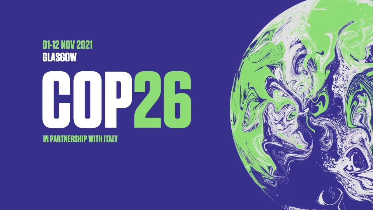 Lotta ai cambiamenti climatici al Cop26